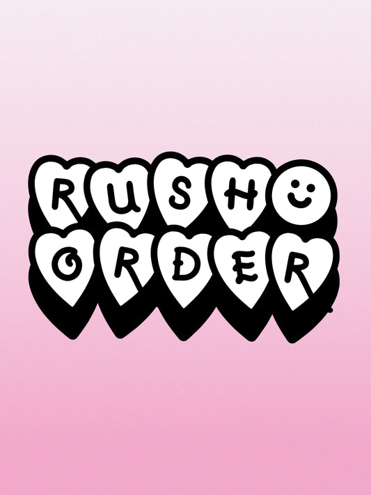 Rush Order