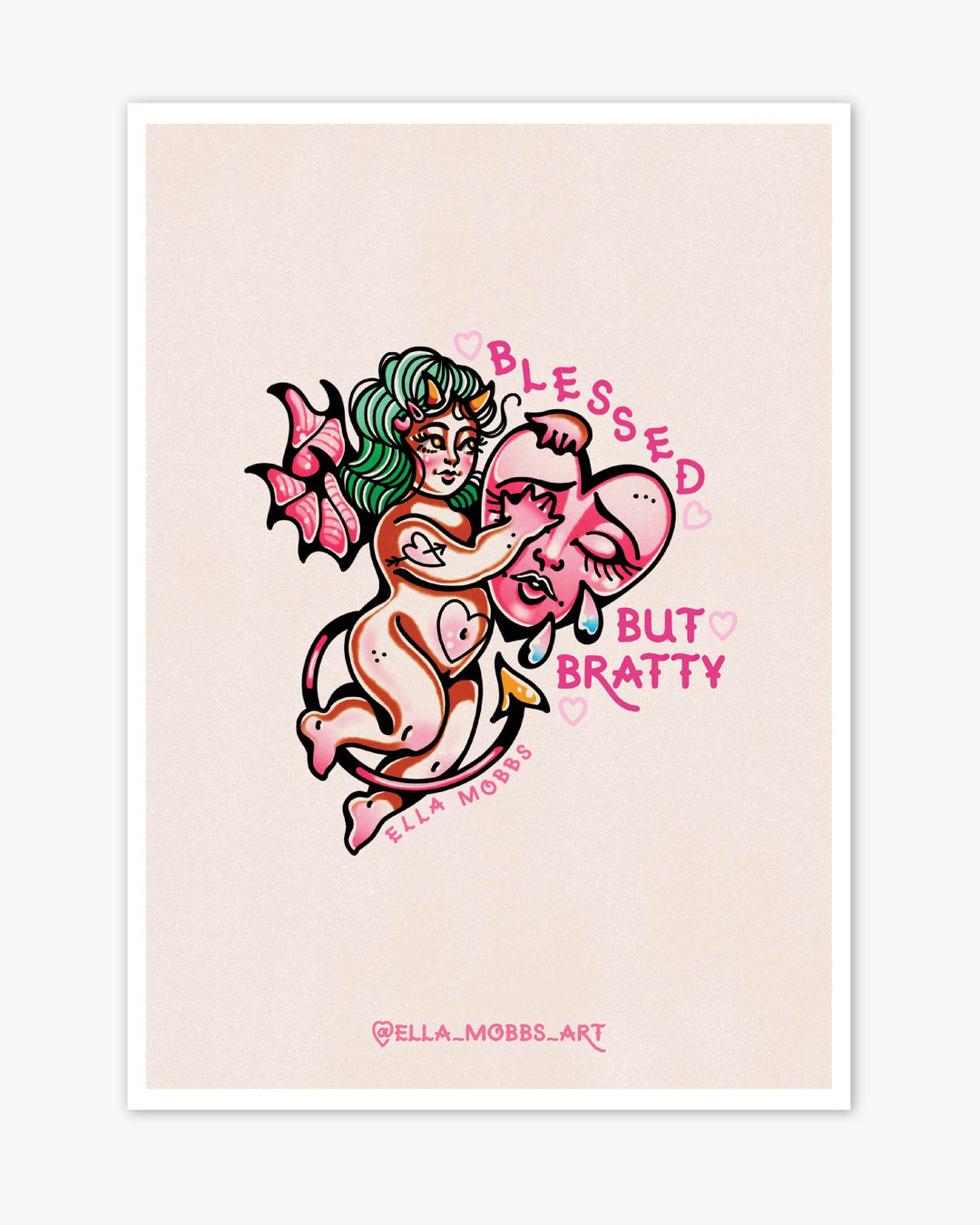 Blessed Brat Print - Ella Mobbs