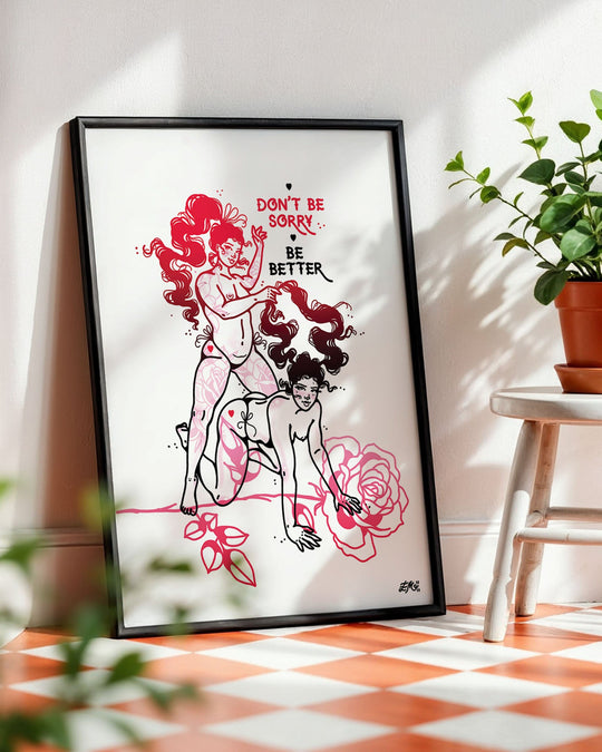 Dont Be Sorry Print - Ella Mobbs