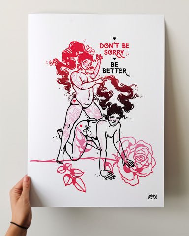 Dont Be Sorry Print - Ella Mobbs