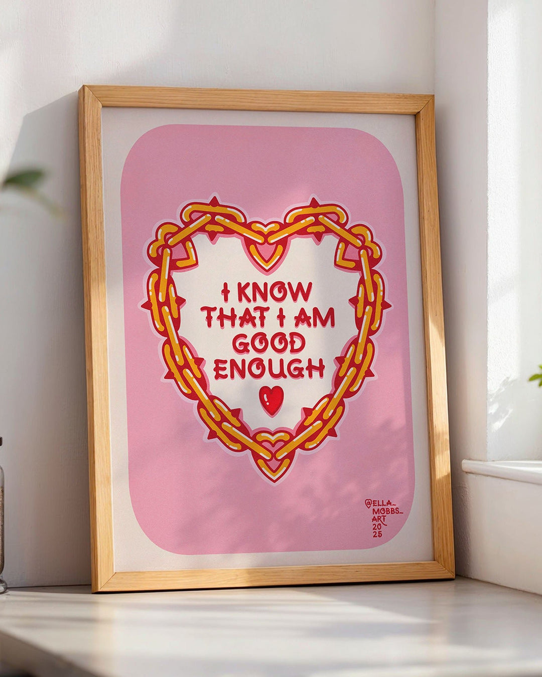 Good Enough Print - Ella Mobbs