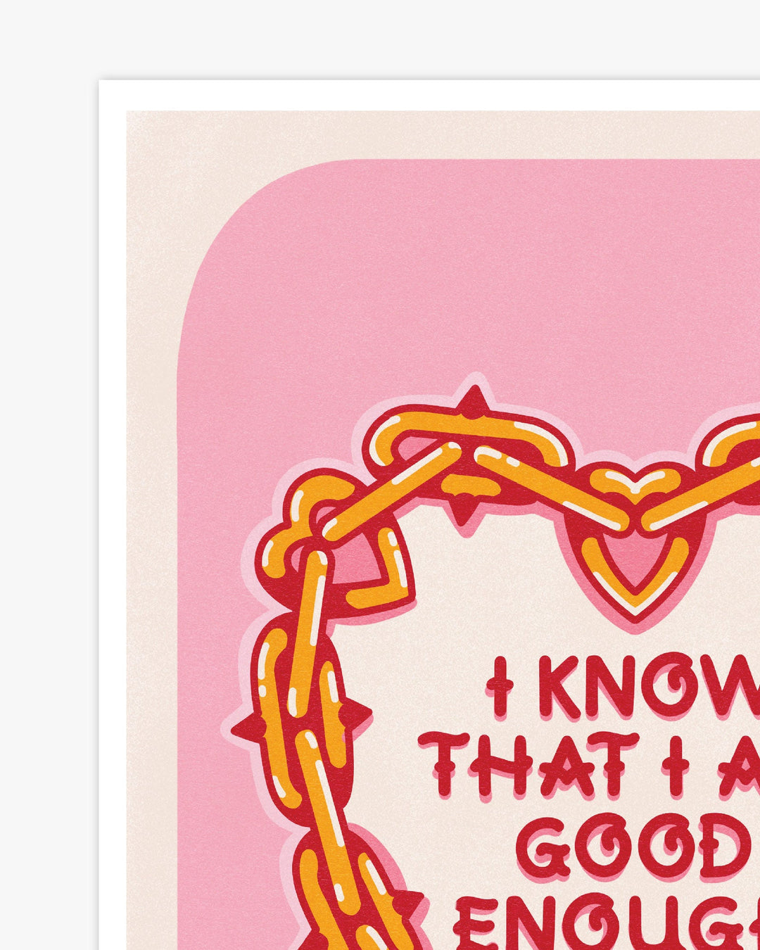 Good Enough Print - Ella Mobbs