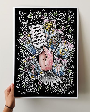 How Long Until You Bloom Print - Ella Mobbs