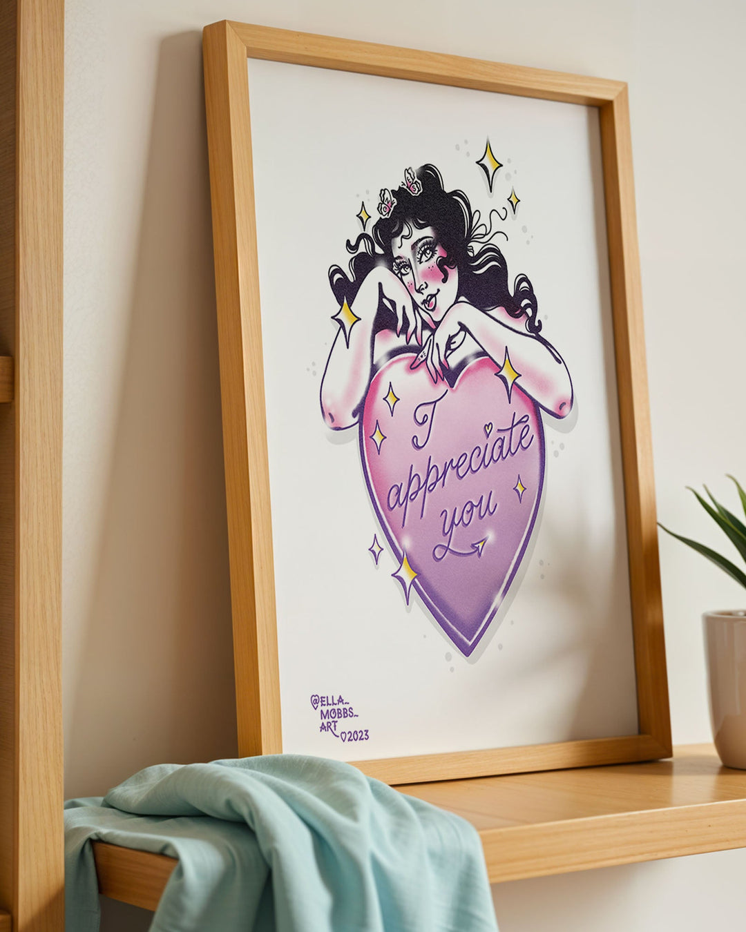 I Appreciate You Print - Ella Mobbs