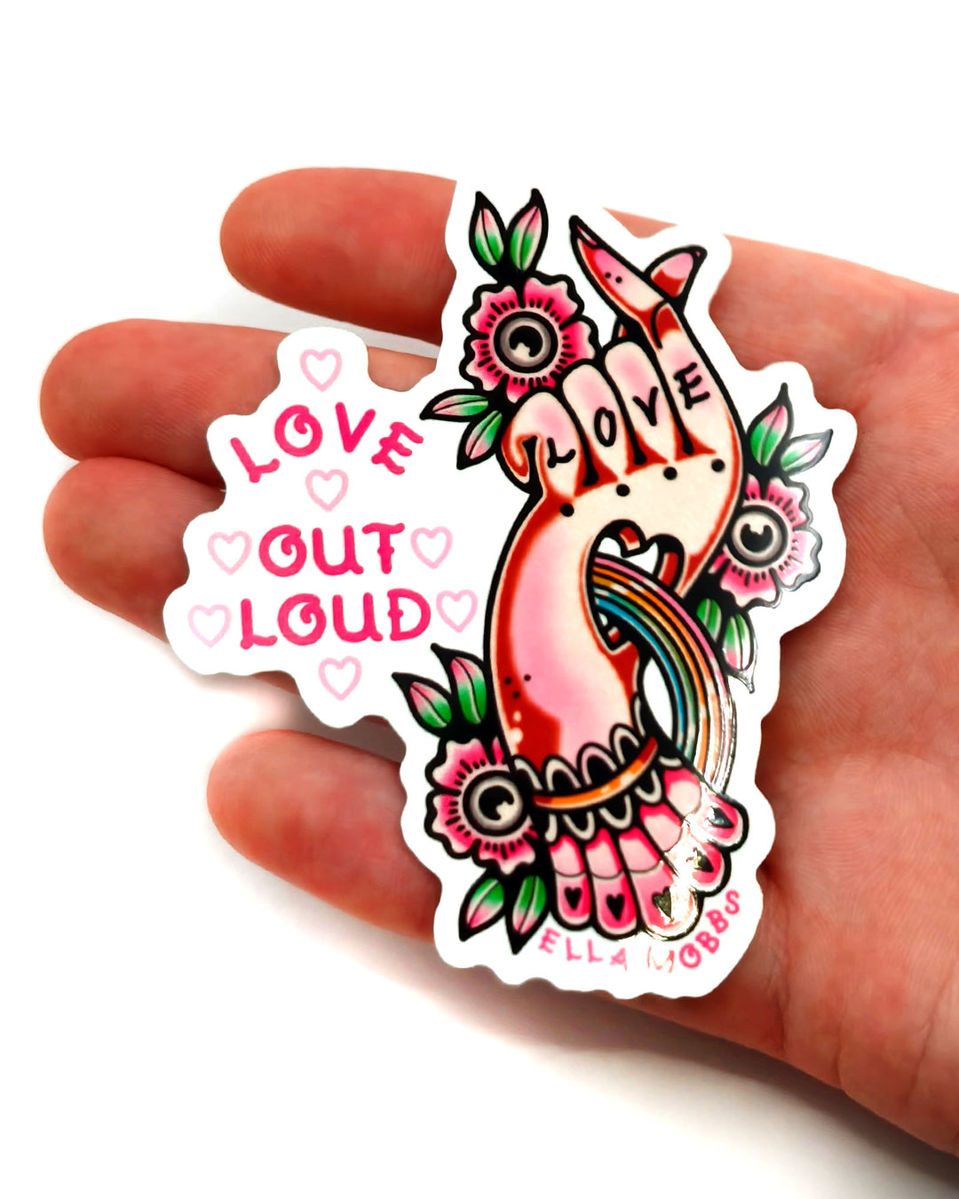 Love Loudly Sticker