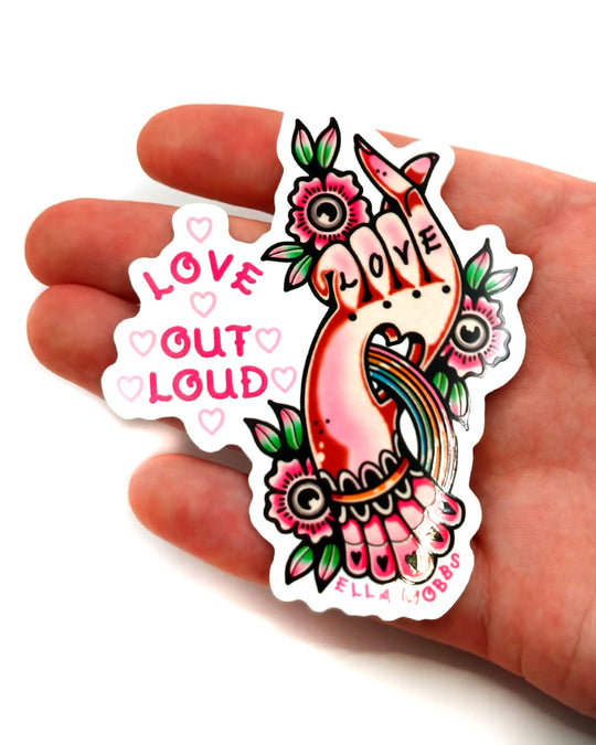Love Loudly Sticker - Ella Mobbs