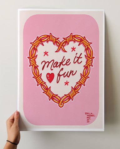 Make it Fun Print - Ella Mobbs