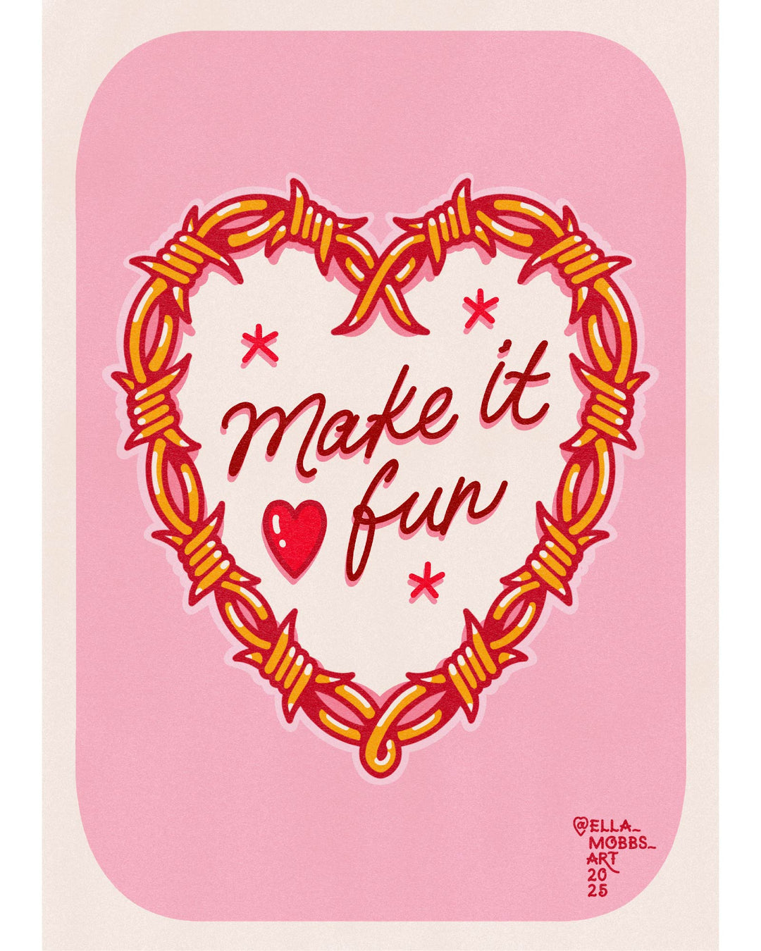 Make it Fun Print - EllaMobbs