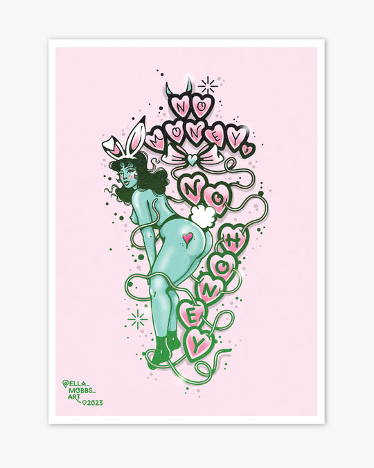 No Money No Honey Pin Up Print