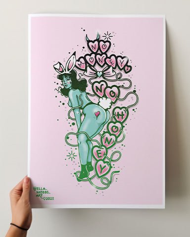 No Money No Honey Pin Up Print - Ella Mobbs
