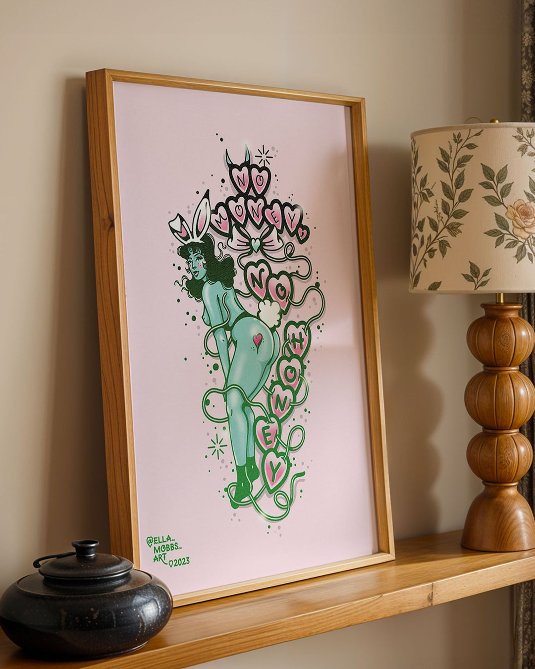 No Money No Honey Pin Up Print - Ella Mobbs