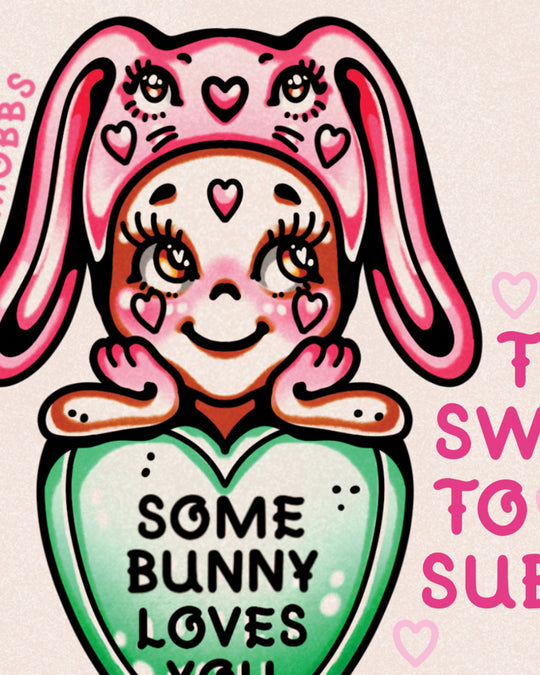 Some Bunny Print - Ella Mobbs