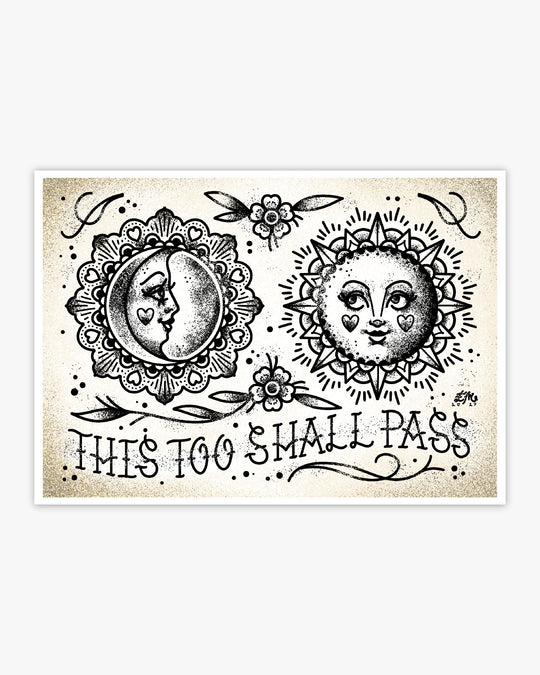 This Too Shall Pass Sun and Moon Print