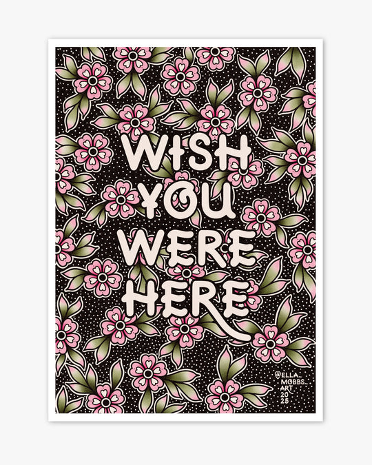 Wish You Were Here Print - Ella Mobbs