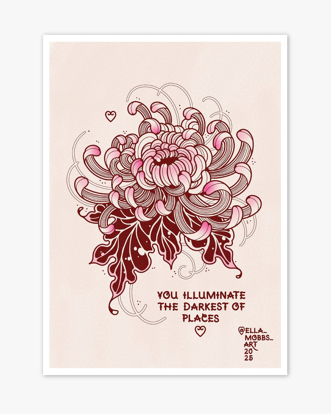 You Illuminate Print - Ella Mobbs