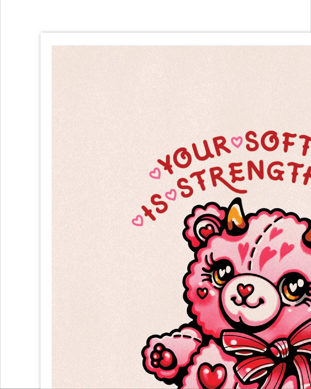 Your Softness Bear Print - Ella Mobbs